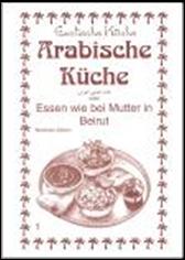 Kochbuch, Asien, Arabische Kche
